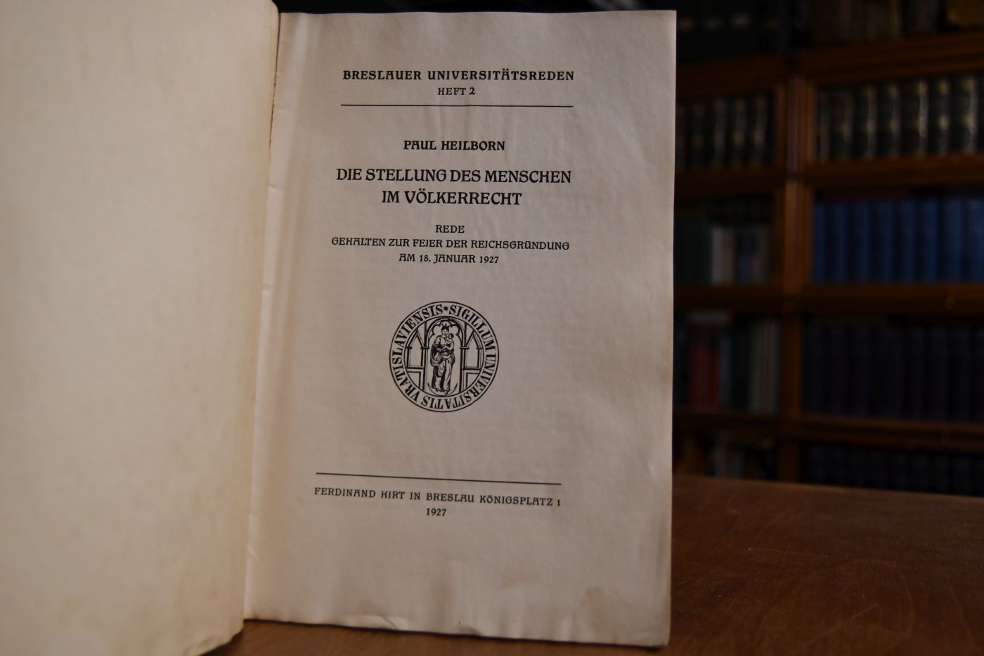 Die Stellung des Menschen im Völkerrecht. Rede gehalten zur Feier der Reichsgründung am 18. Januar 1927.