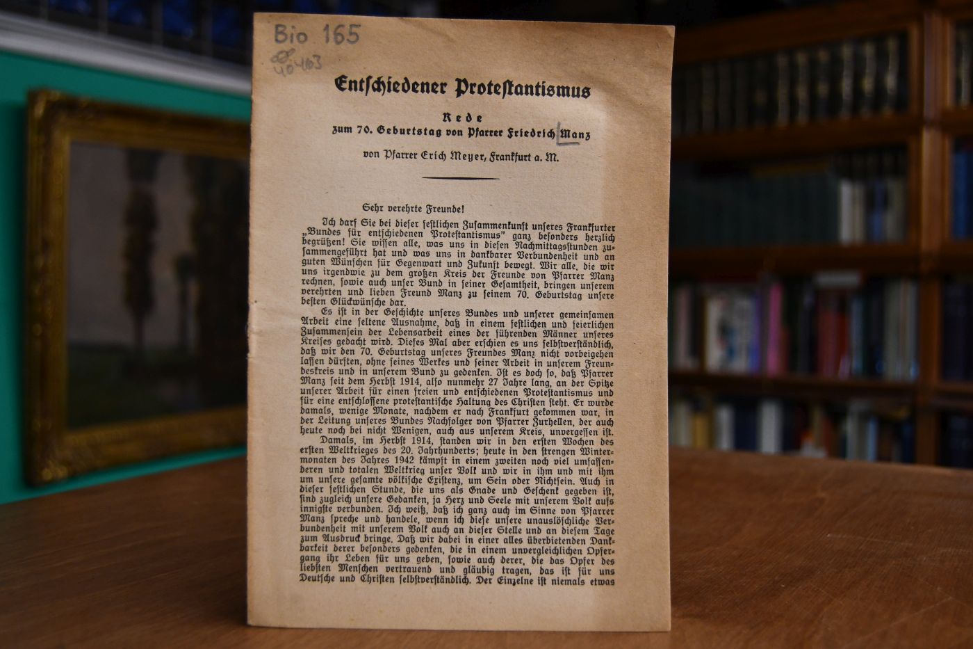 Entschiedener Protestantismus. Rede zum 70 Geburtstag von Pfarrer Friedrich Manz.