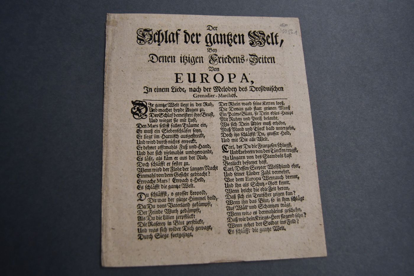 Der Schlaf der gantzen Welt, Bey Denen itzigen Friedens-Zeiten von Europa, In einem Liede, nach der Melodey des Dreßdnischen Grenadier-Marches.