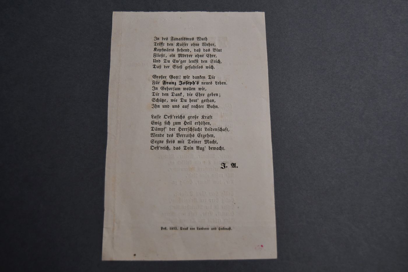 Zum Te Deum am 18. Februar 1853, als Gottes Gnade den Streich des Meuchelmörders auf das Haupt Sr. k.k. Apost. Majestät des Kaisers Franz Joseph abgewendet.