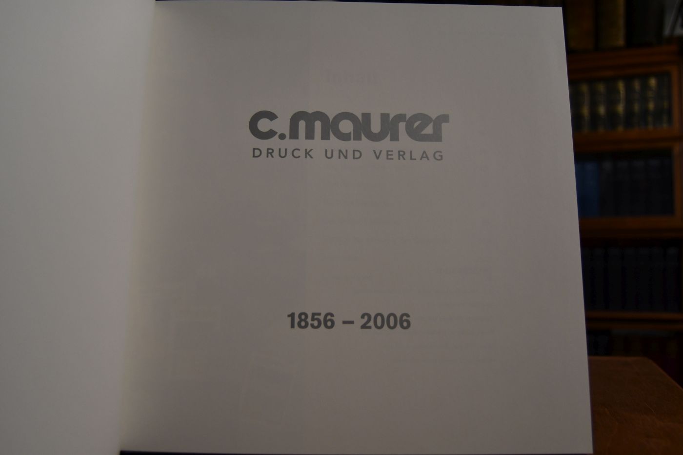 C. Maurer Druck und Verlag. 1856 -2006.
