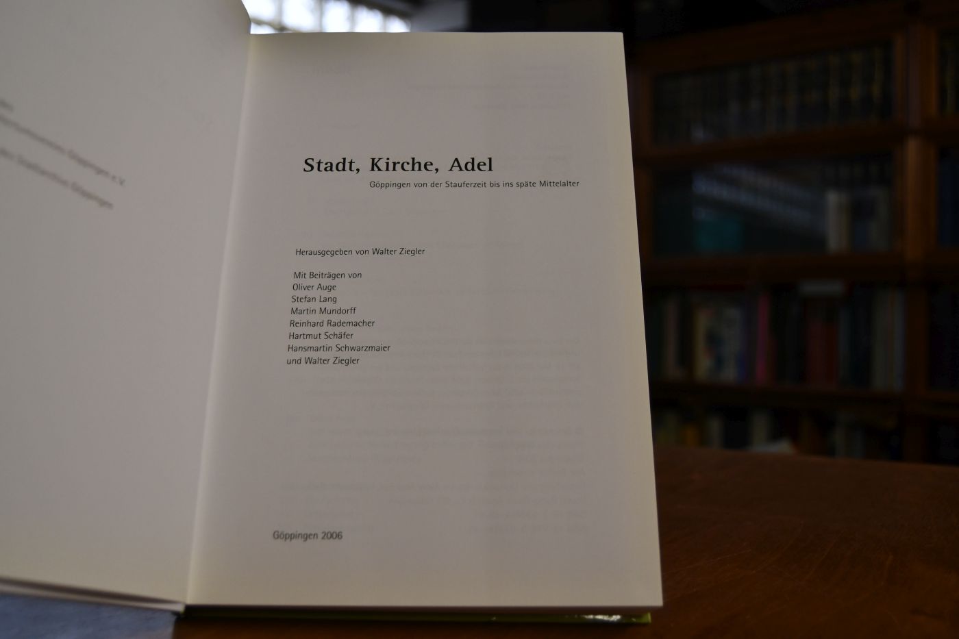 Stadt, Kirche, Adel. Göppingen von der Stauferzeit bis ins späte Mittelalter