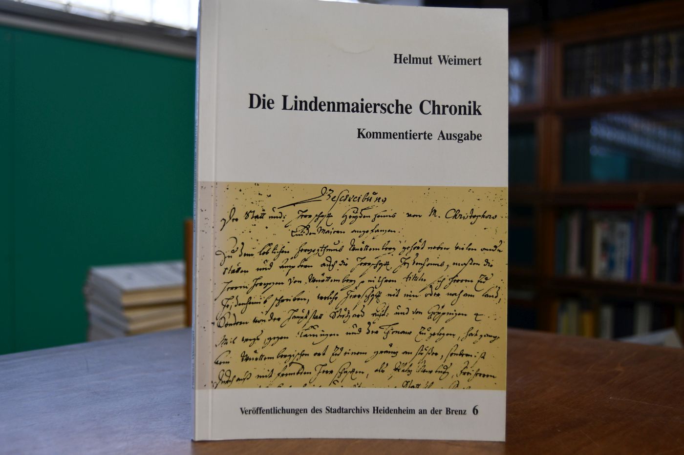 Die Lindenmaiersche Chronik. Kommentierte Ausgabe.