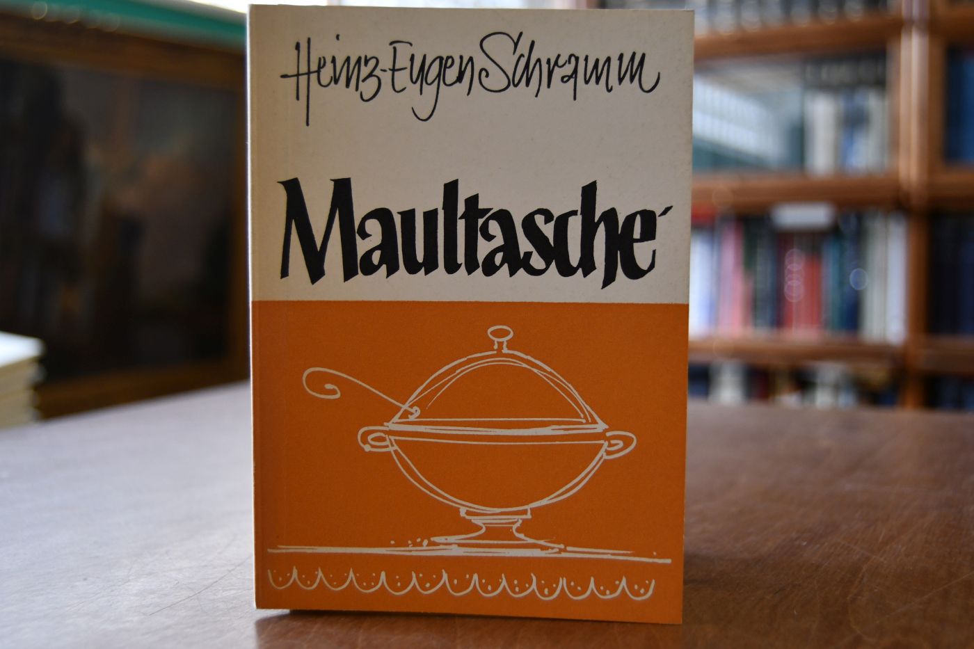 Maultasche`. In Tübinger Mundart nach bewährten Hausrezepten zubereitet, abgeschmeckt und aufgetischt.