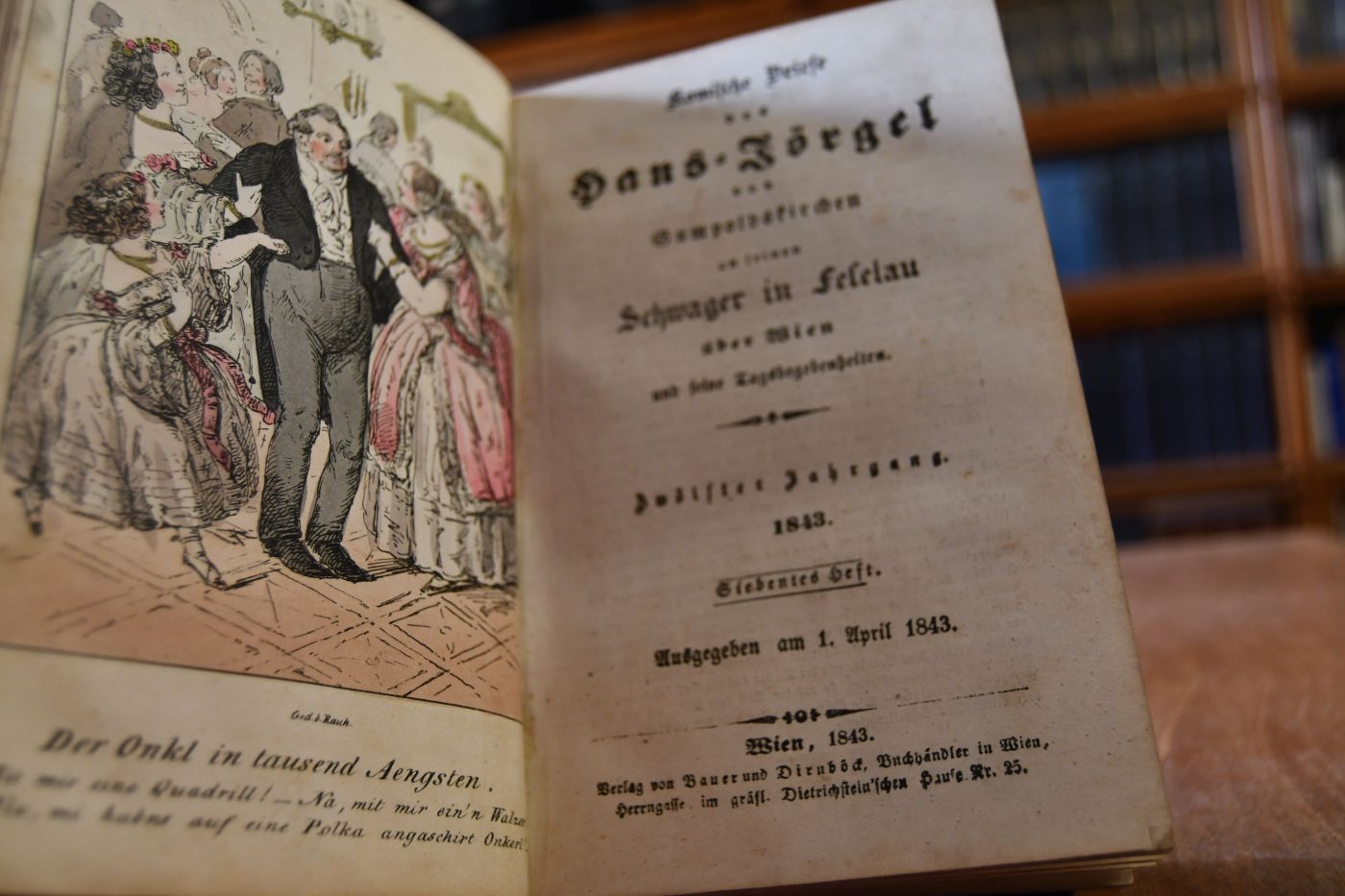 Komische Briefe des Hans-Jörgels von Gumpoldskirchen an seinen Schwager in Feselau über Wien und seine Tagsbegebenheiten. 12. Jahrgang, 1843. Hefte 1-24.