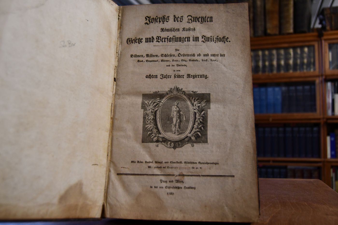 Josephs des Zweyten Römischen Kaisers Gesetze und Verfassungen im Justizfache. Für Böhmen, Mähren, Schlesien, Oesterreich ob und unter der Enns, Steyermark, Kärnten, Krain, Görz, Gradiska, Triest, Tyrol, und die Vorlande in dem achten Jahre seiner Regierung und beigebunden in dem letzten Jahre seiner Regierung.