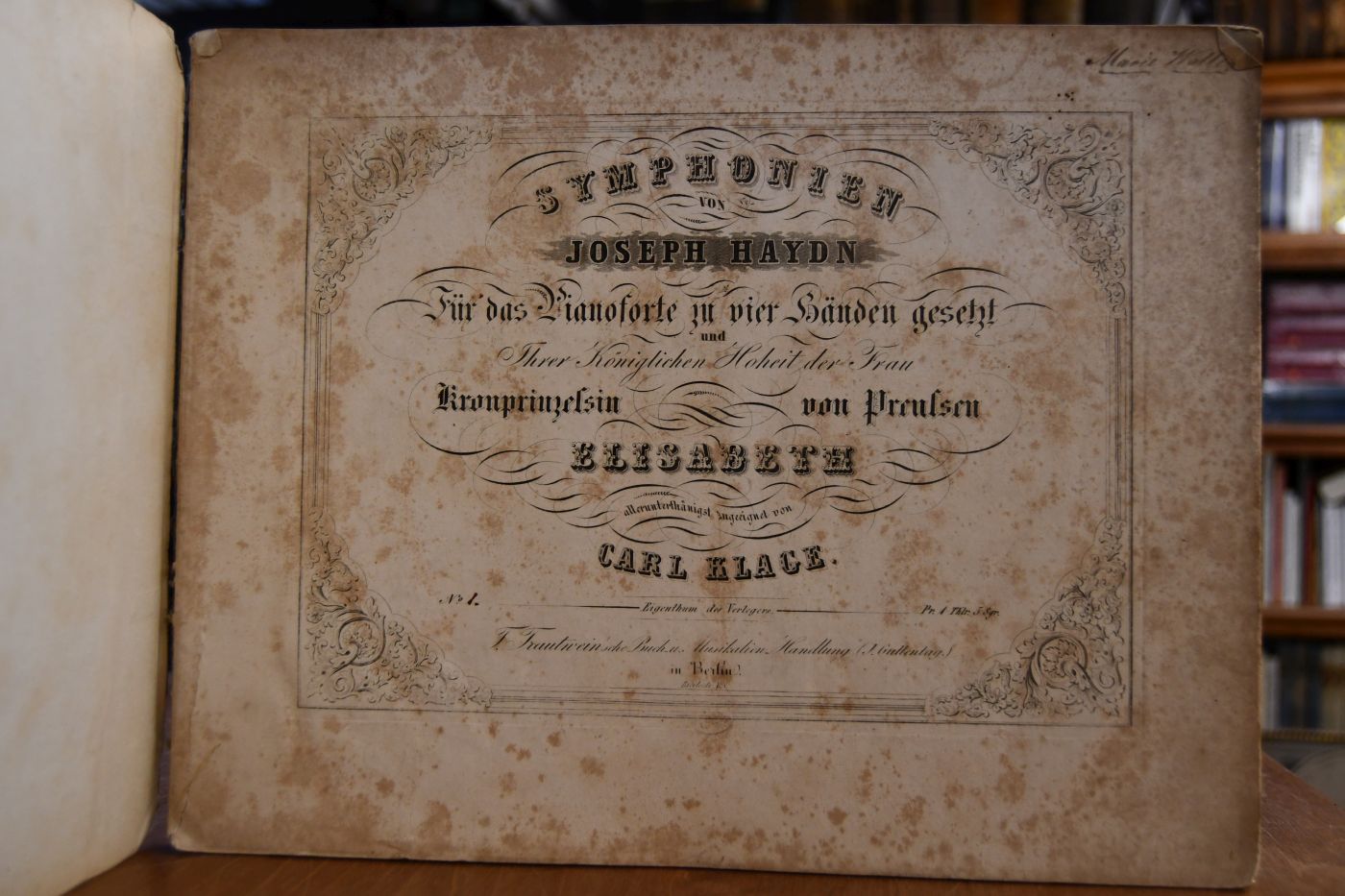 Symphonien von Joseph Haydn. Für das Pianoforte zu vier Händen gesetzt und Ihrer Königlichen Hoheit der Frau Kronprinzessin von Preussen Elisabeth allerunterthänigst zugeeignet. No. 1.