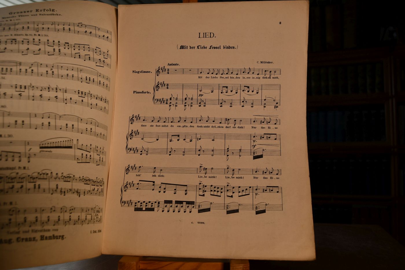 Lied "Mit der Liebe Fessel binden". Für Gesang und Piano. Aus Der Bettelstudent. Komische Operette in 3 Acten von F. Zell u. R. Genee, Musik von Carl Millöcker.