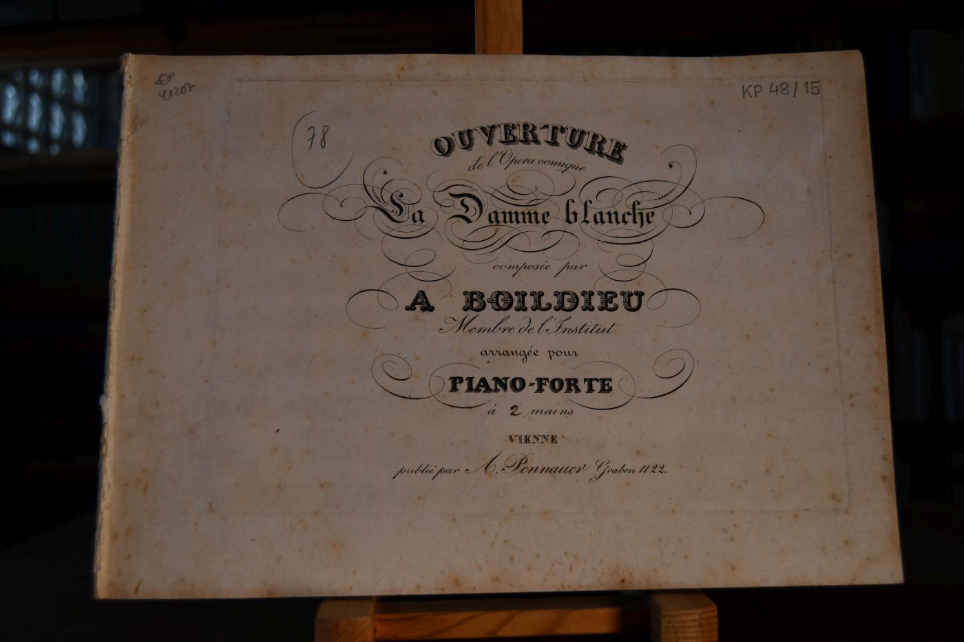 Ouverture de l`Opera comique La Damme blanche arrangee pour Piano-Forte a 2 mains.