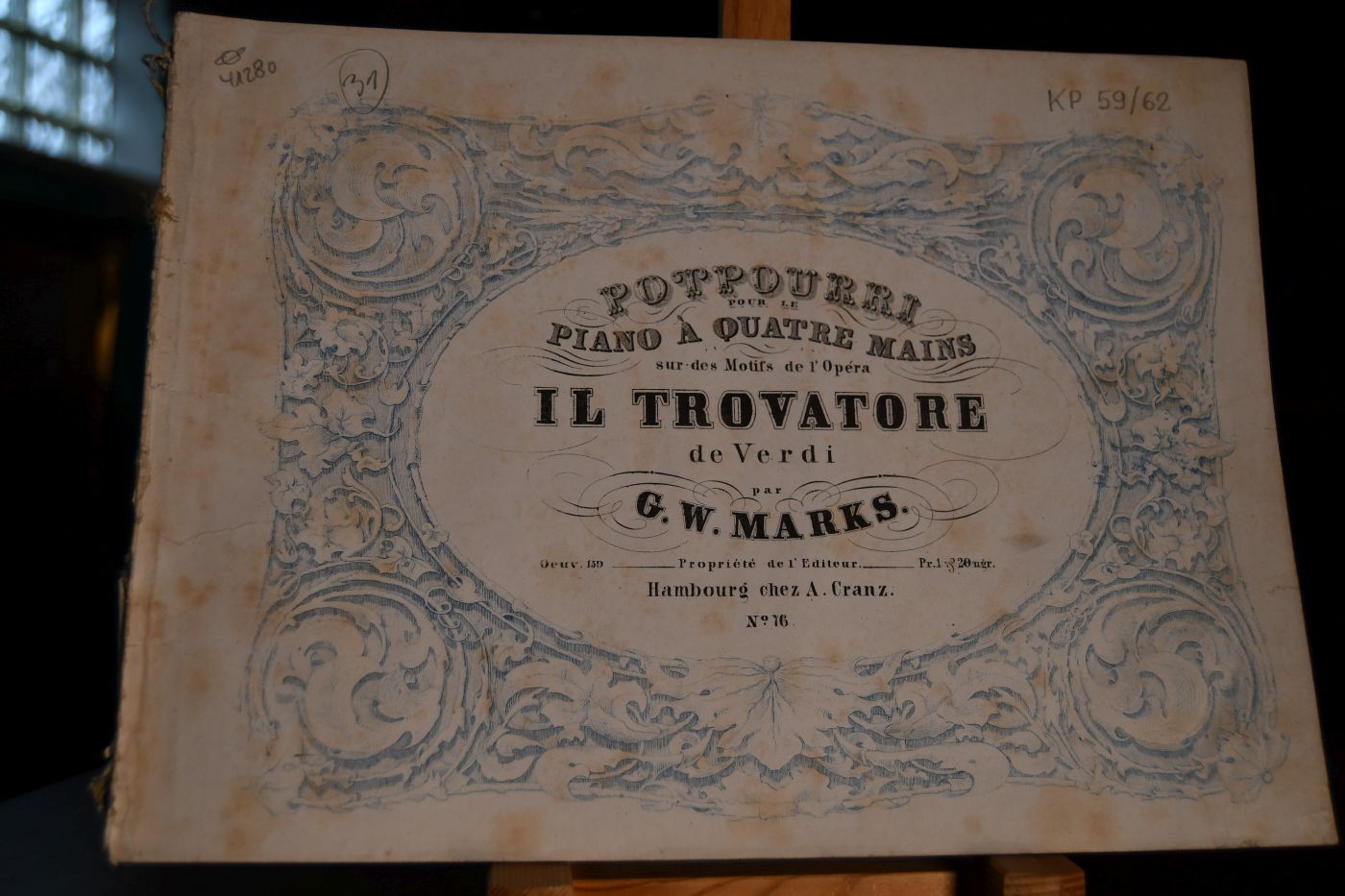 Potpourri pour le Piano a quatre mains sur des Motifs de l`Opera Il Trovatore de Verdi par G.W. Marks. Oeuvr. 159.