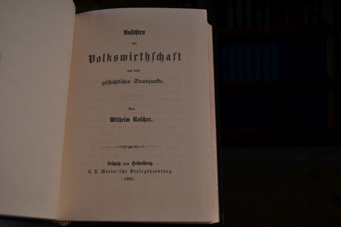 Ansichten der Volkswirthschaft aus dem geschichtlichen Standpunkte. Beigegeben Vademecum zu einem Klassiker der historischen Schule, Düsseldorf, Verlag Wirtschaft und Finanzen, 1994, 211 S., Pappband, ISBN 3878810830.