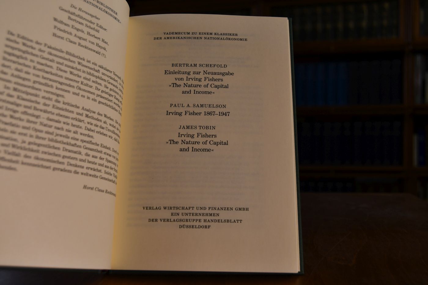 The nature of capital and income. Beigegeben Vademecum zu einem Klassiker der amerikanischen Nationakökonomie, Düsseldorf, Verlag Wirtschaft und Finanzen, 1991, 91 S., Pappband, ISBN 3878810628.