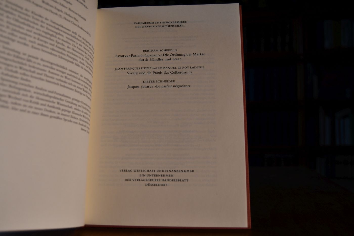 Le Parfait Negociant ou Instruction generale pour ce qui regarde le Commerce de toute sorte de Marchandises, tant de France, que des Pays Estrangers. Beigegeben Vademecum zu einem Klassiker der Handlungswissenschaft, Düsseldorf, Verlag Wirtschaft und Finanzen, 1993, 112 S., Pappband, ISBN 3878810741.