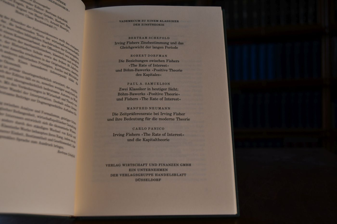 The Rate of Inetrest. Beigegeben Vademecum zu einem Klassiker der Zinstheorie, Düsseldorf, Verlag Wirtschaft und Finanzen, 1994, 139 S., Pappband, ISBN 3878810865.