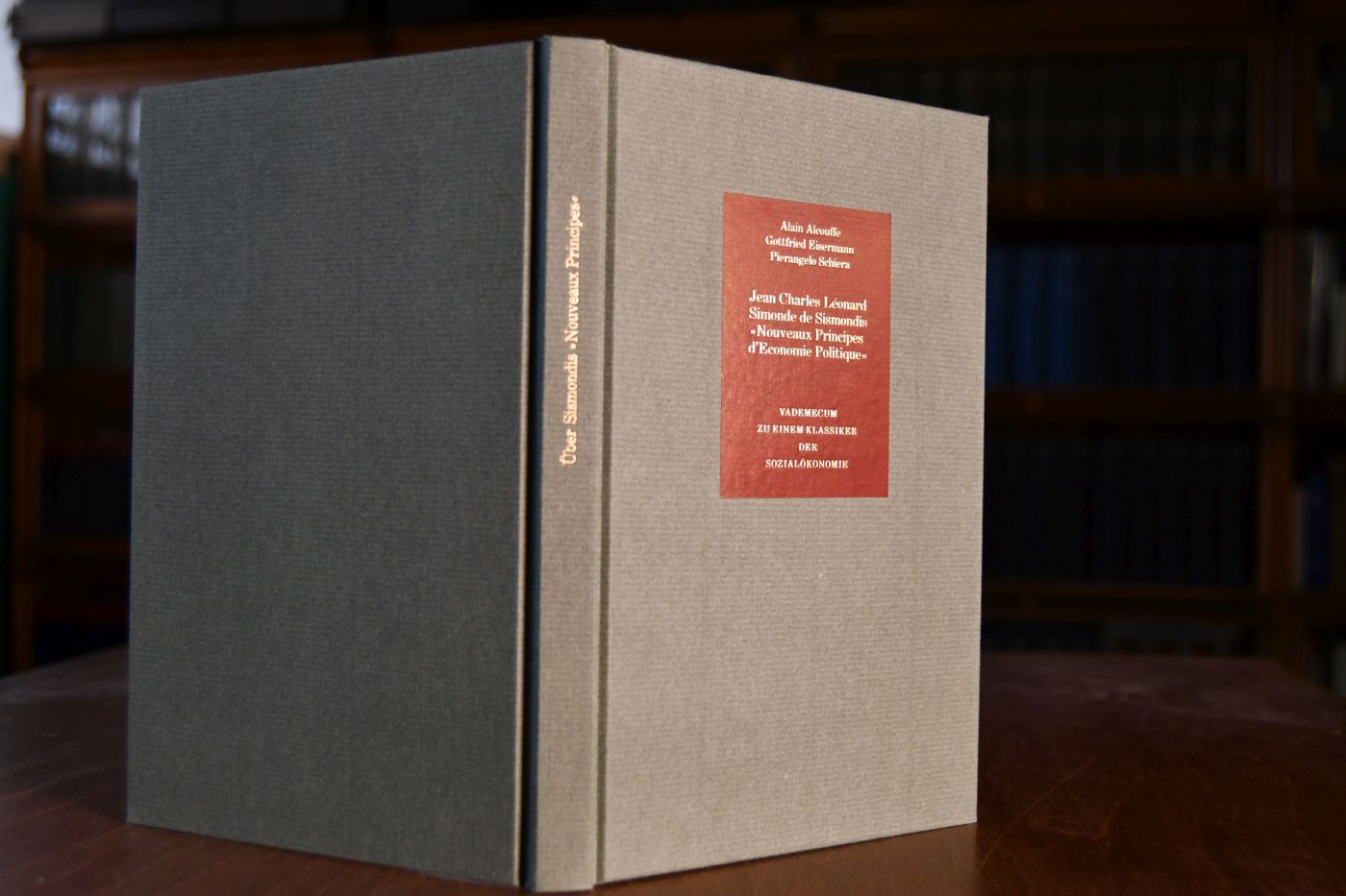 Nouveaux Principes d`Economie Politique. Beigegeben Vademecum zu einem Klassiker der Sozialökonomie, Düsseldorf, Verlag Wirtschaft und Finanzen, 1995, 183 S., Pappband, ISBN 3878810946.