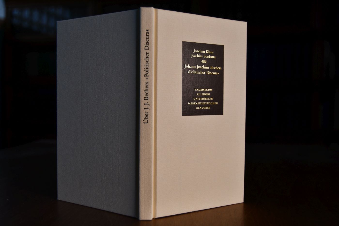 Politischer Discurs. Beigegeben Vademecum zu einem universellen merkantilistischen Klassiker, Düsseldorf, Verlag Wirtschaft und Finanzen, 1990, 119 S., Pappband, ISBN 3878810547.