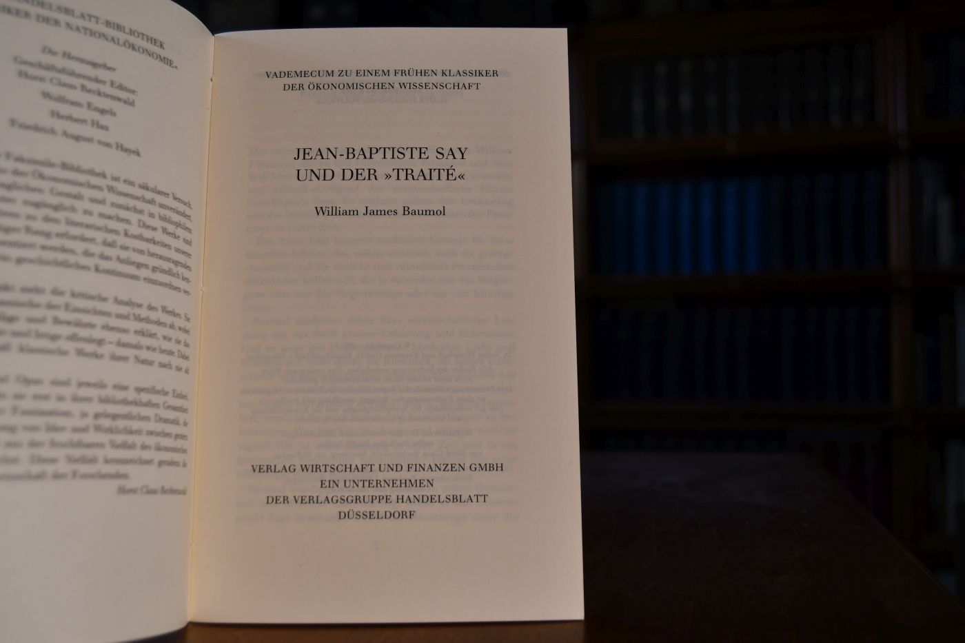 Traite d`Economie Politique Tom. I+II. Beigegeben Vademecum zu einem frühen Klassiker, Düsseldorf, Verlag Wirtschaft und Finanzen, 1986, 108 S., Pappband, ISBN 3878810148.