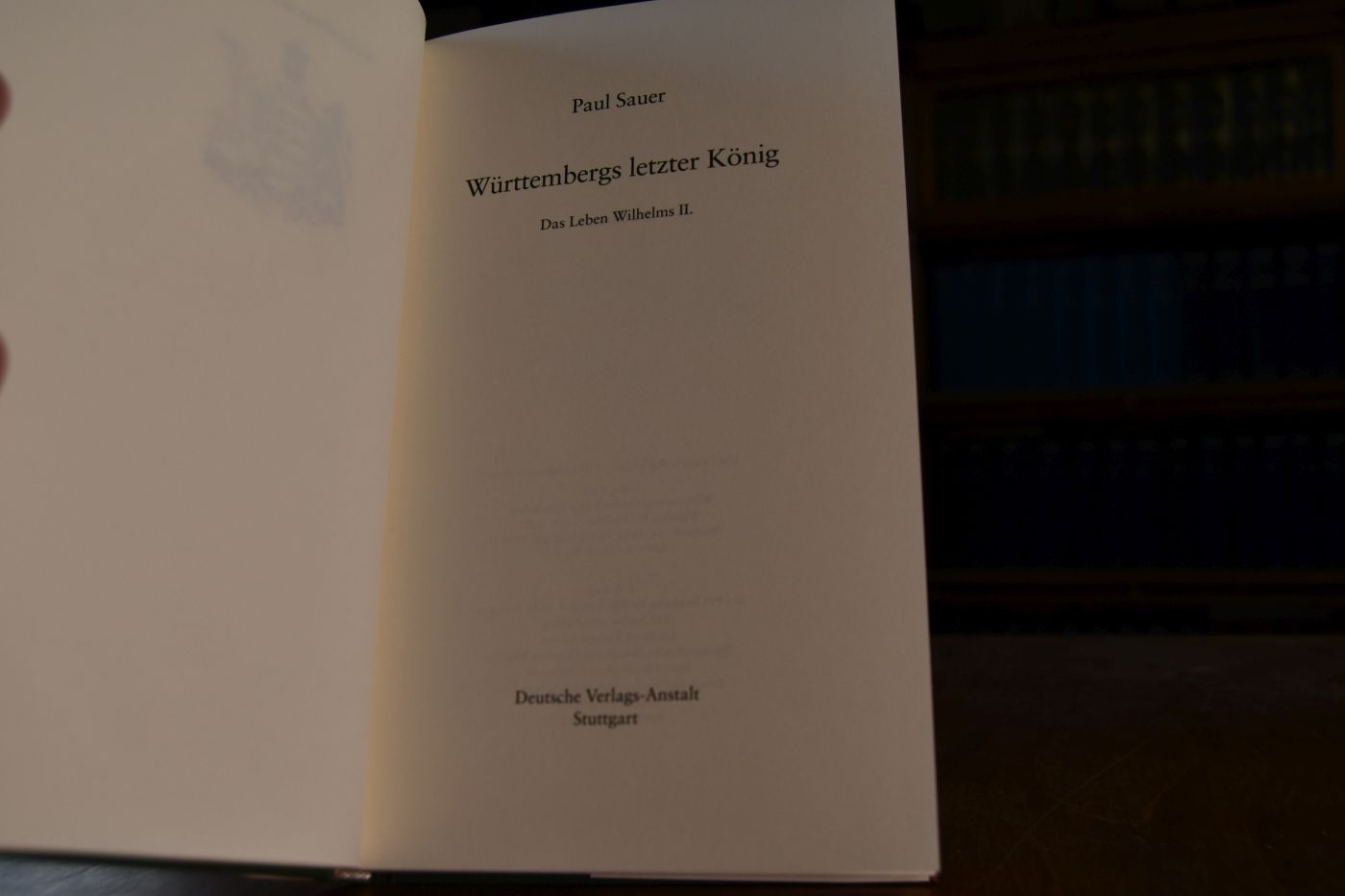 Württembergs letzter König. Das Leben Wilhelms II.