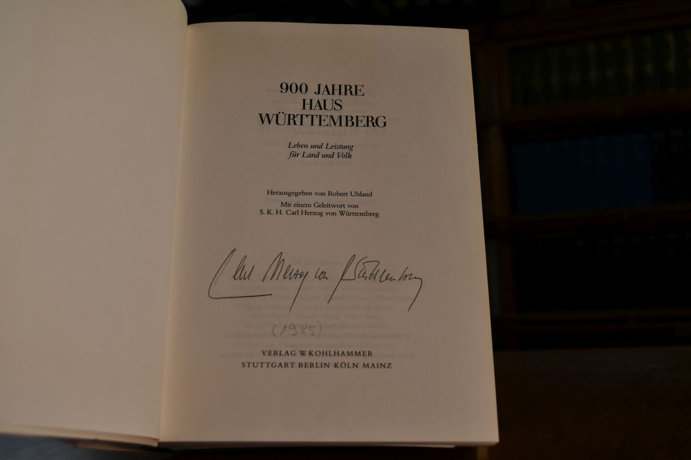 900 [Neunhundert] Jahre Haus Württemberg. Leben und Leistung für Land und Volk.