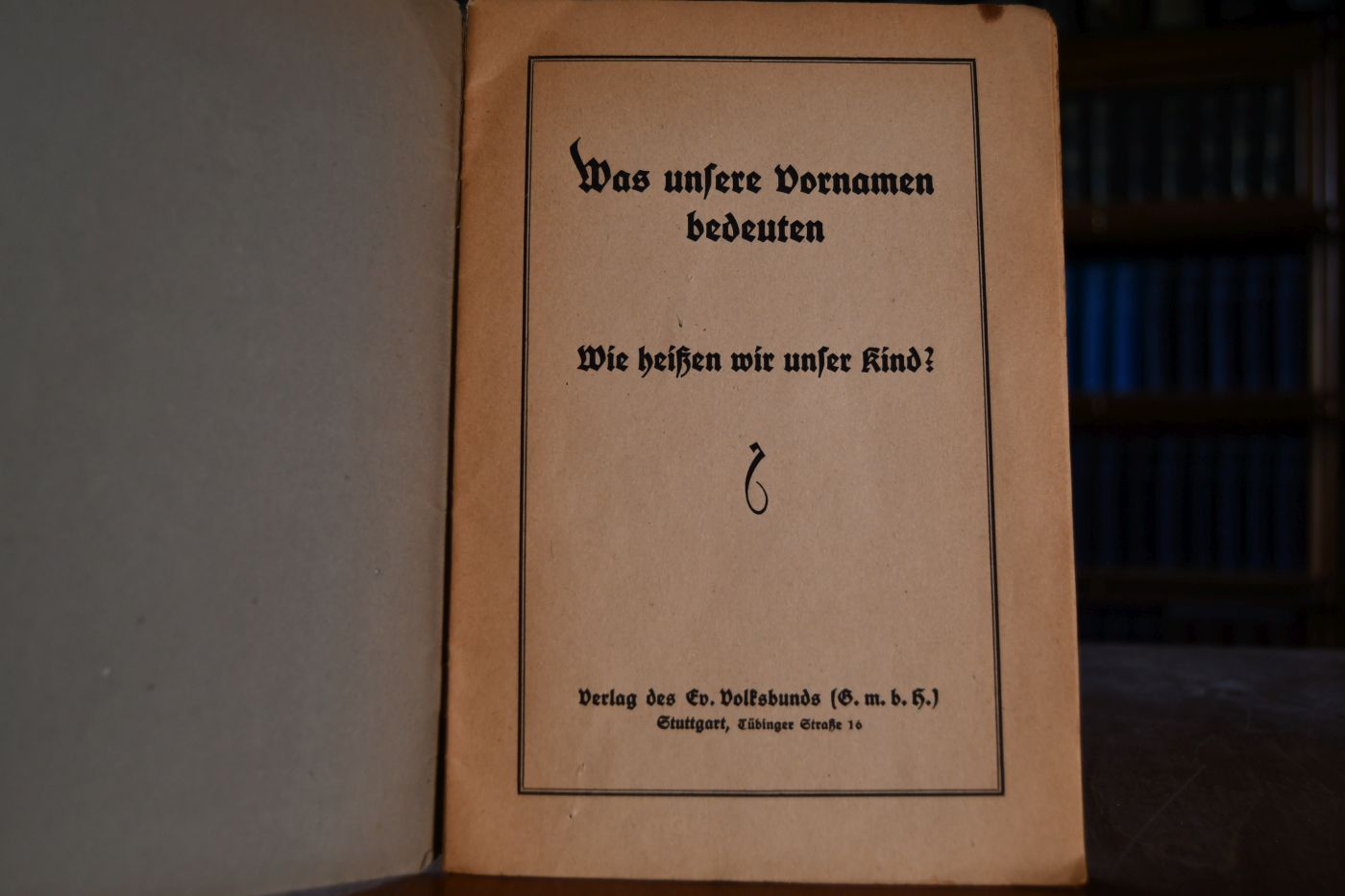 Was unsere Vornamen bedeuten. Wie heißen wir unser Kind?
