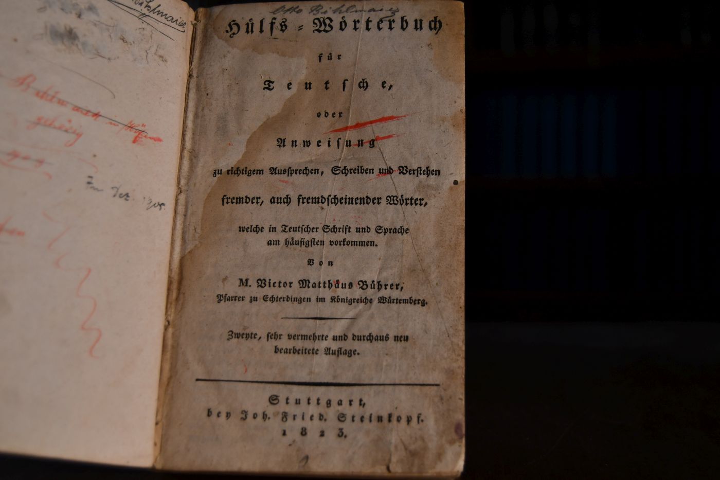 Hülfs-Wörterbuch für Teutsche oder Anweisung zu richtigem Aussprechen, Schreiben und Verstehen fremder. auch fremdscheinender Wörter, welche in Teutscher Schrift und Sprache am häufigsten vorkommen.