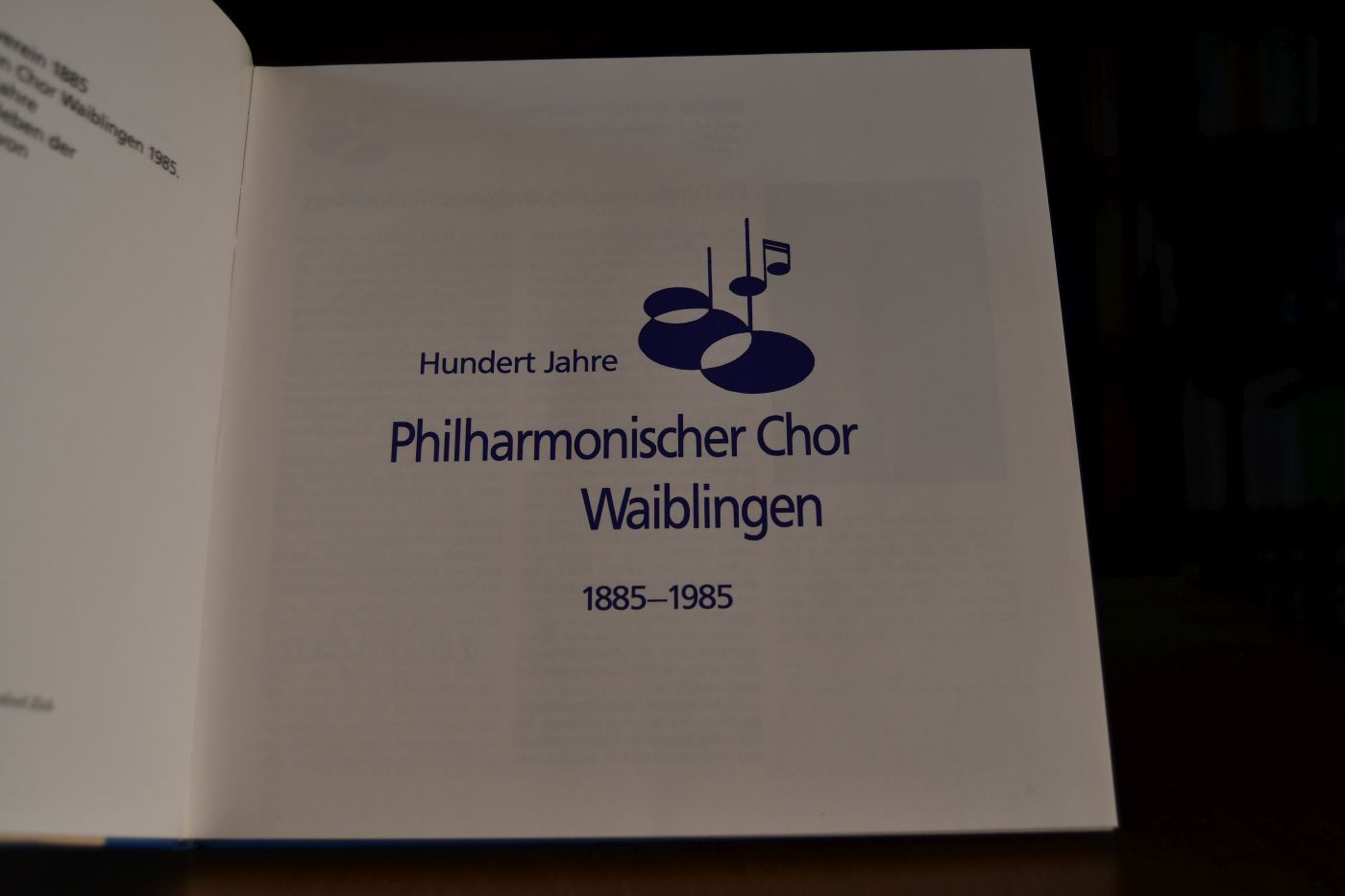 Hundert Jahre Philharmonischer Chor Waiblingen 1885-1985.