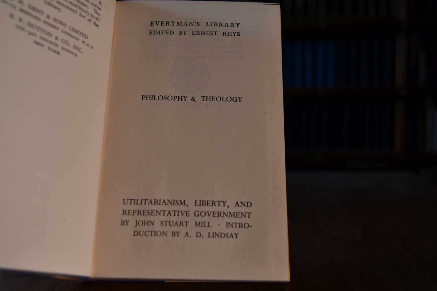 Utilitarism, Liberty, and representative Government.
