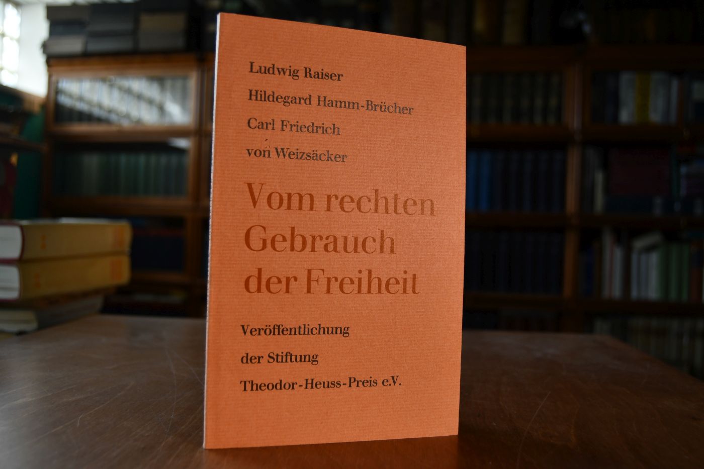 Vom rechten Gebrauch der Freiheit. Reden zur Verleihung des ersten Theodor-Heuss-Preises 1965 Ludwig Raiser, Hildegard Hamm-Brücher, Carl Friedrich von Weizsäcker.