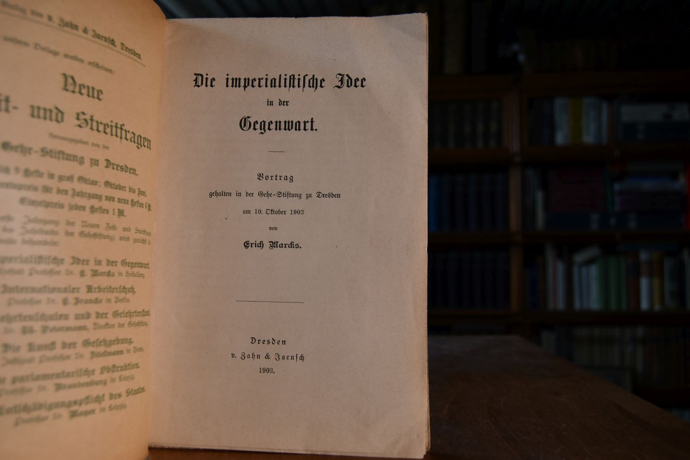 Die imperialistische Idee der Gegenwart. Vortrag gehalten in der Gehe-Stiftung zu Dresden am 10. Oktober 1903.