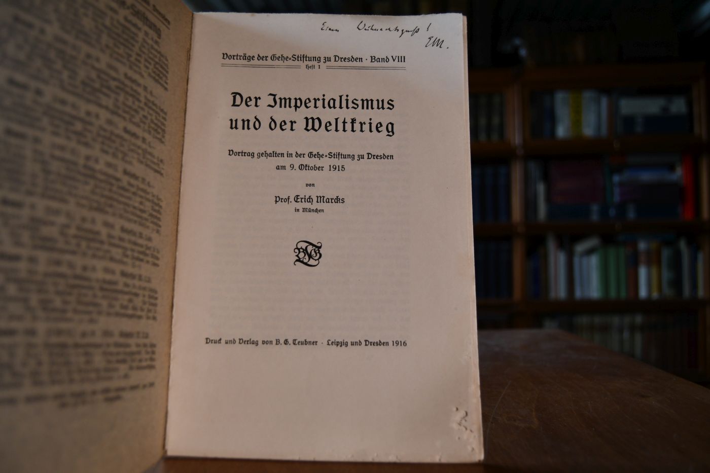 Die Imperialismus und der Weltkrieg. Vortrag gehalten in der Gehe-Stiftung zu Dresden am 9. Oktober 1915.