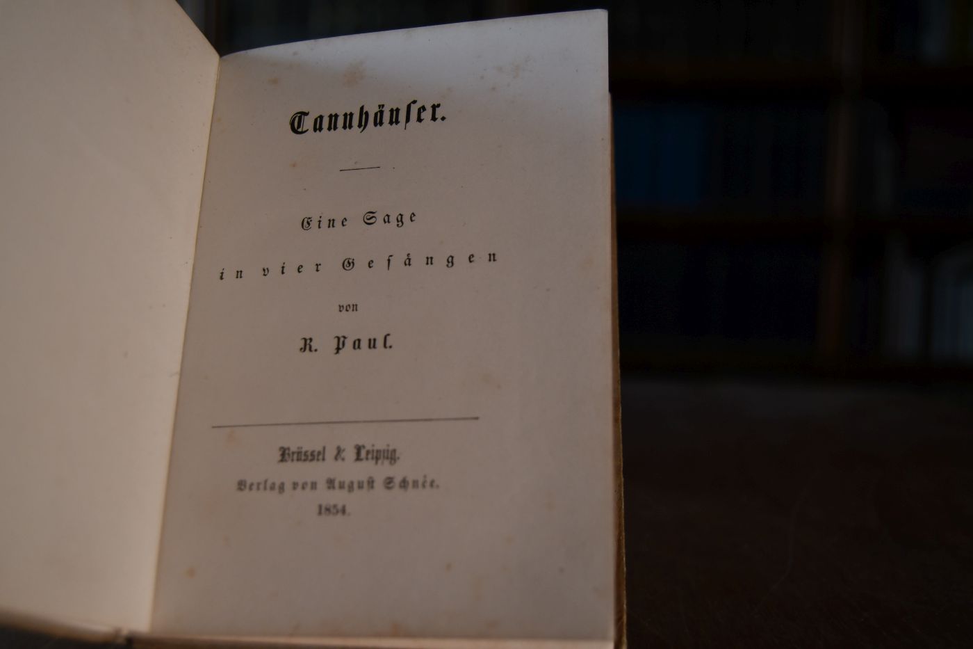 Tannhäuser. Eine Sage in vier Gesängen.