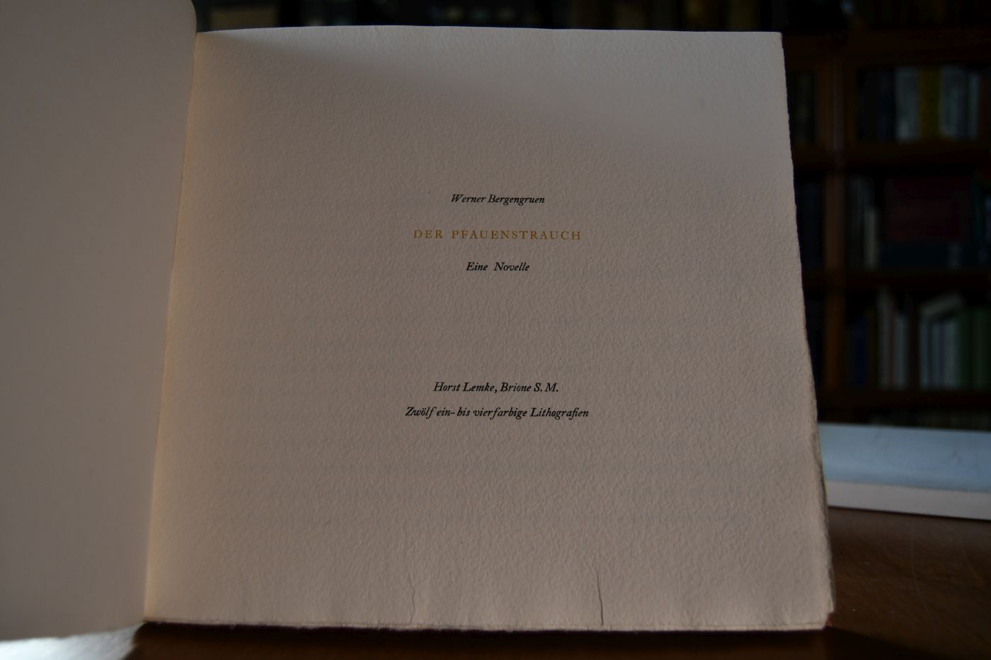 Der Pfauenstrauch. Eine Novelle.