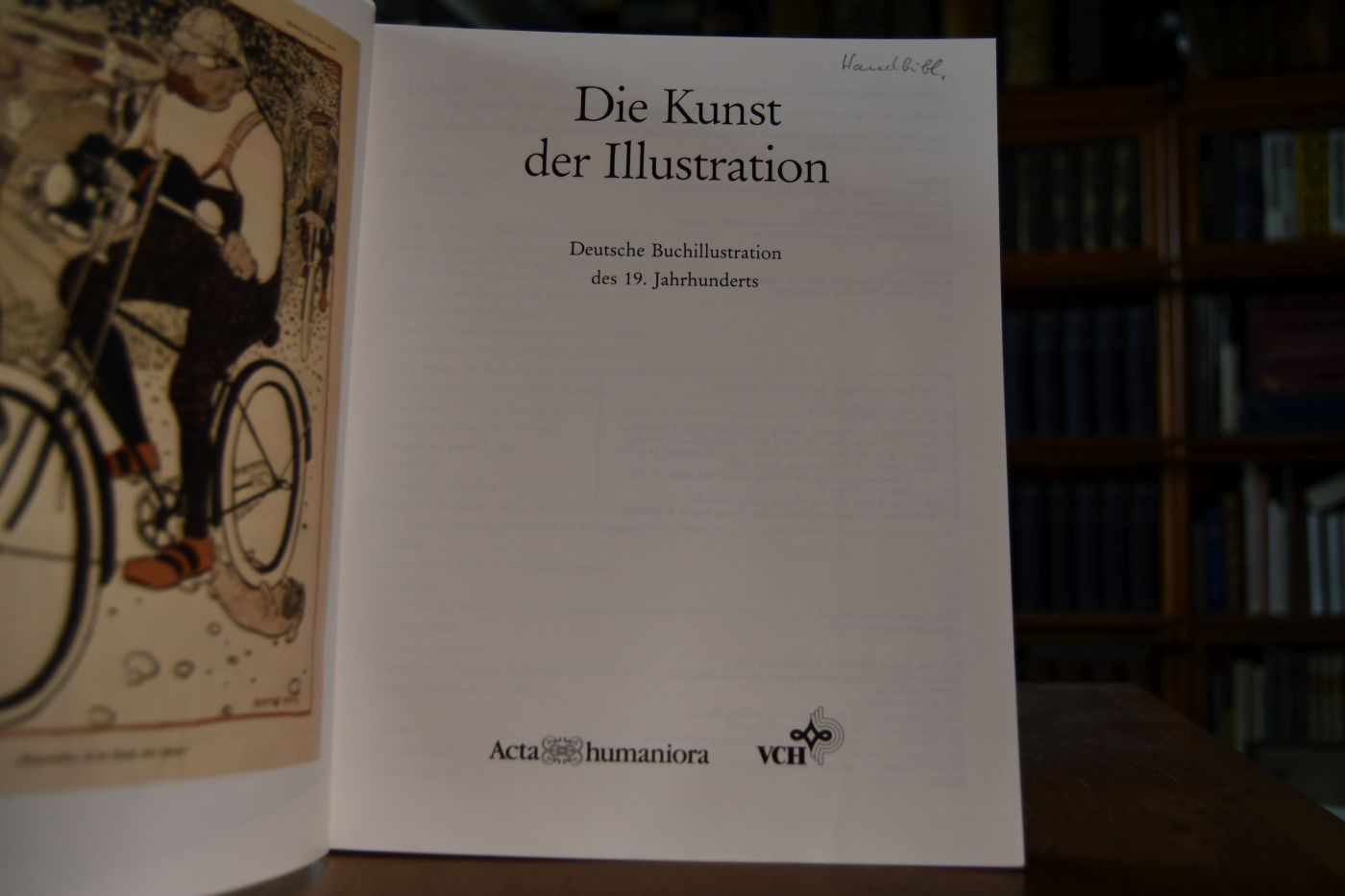 Die Kunst der Illustration. Deutsche Buchillustration des 19. Jahrhunderts [Ausstellung im Zeughaus der Herzog-August-Bibliothek Wolfenbüttel vom 12. November 1986 - 22. März 1987].