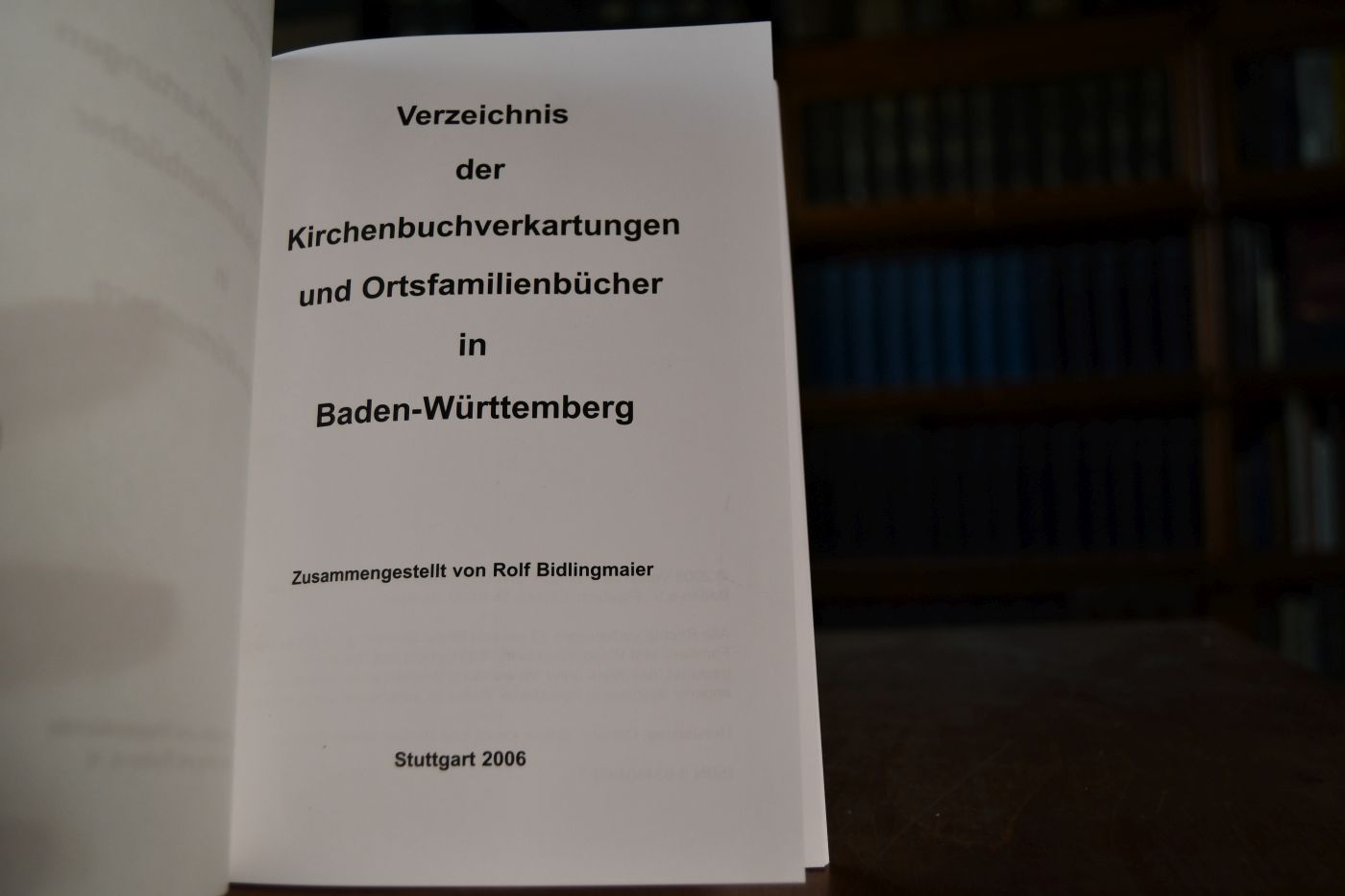 Verzeichnis der Kirchenbuchverkartungen und Ortsfamilienbücher in Baden-Württemberg.