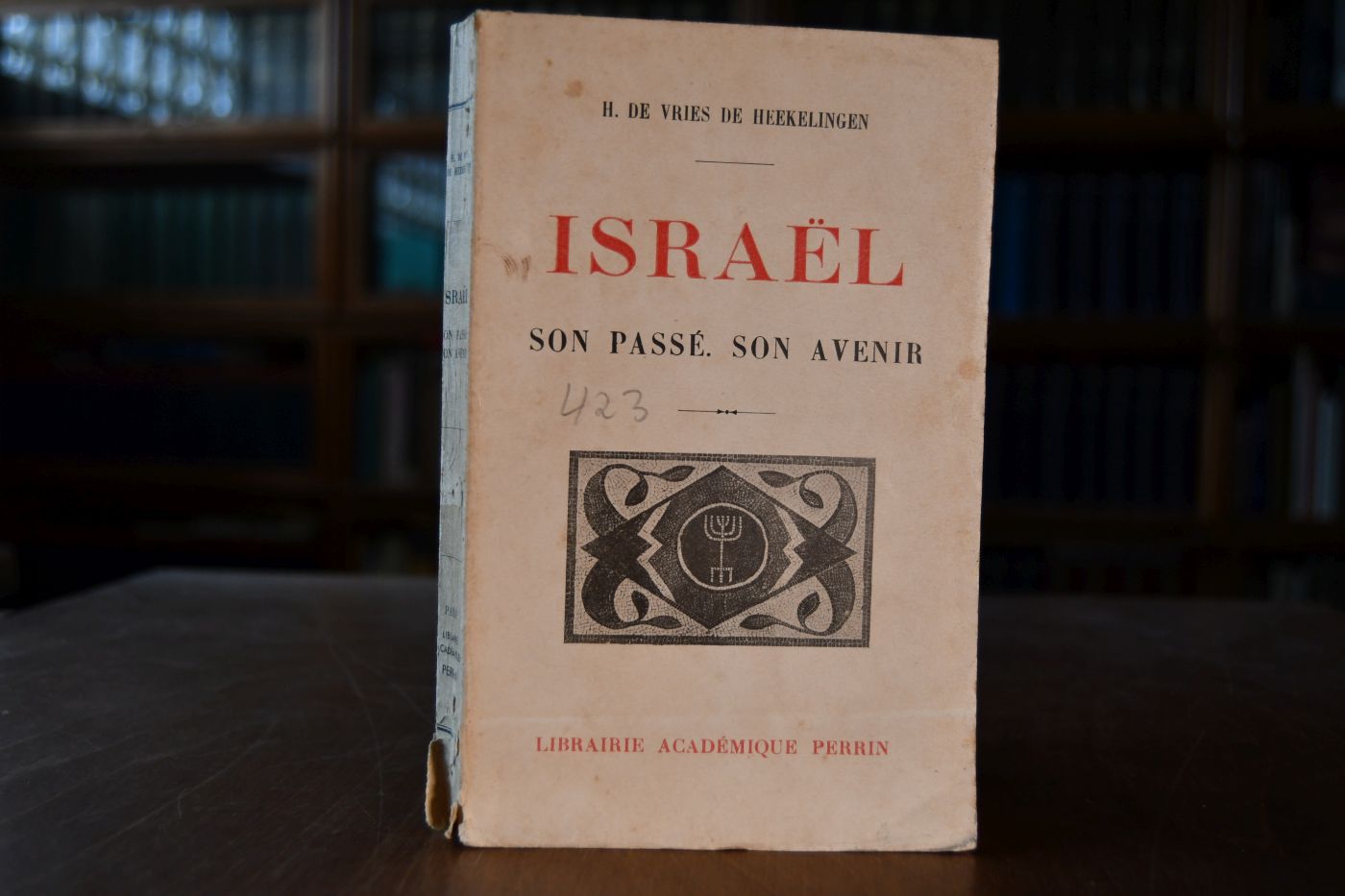 Israel. Son passe. Son avenir.