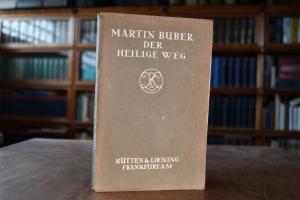 Der Heilige Weg. Ein Wort an die Juden und an d...