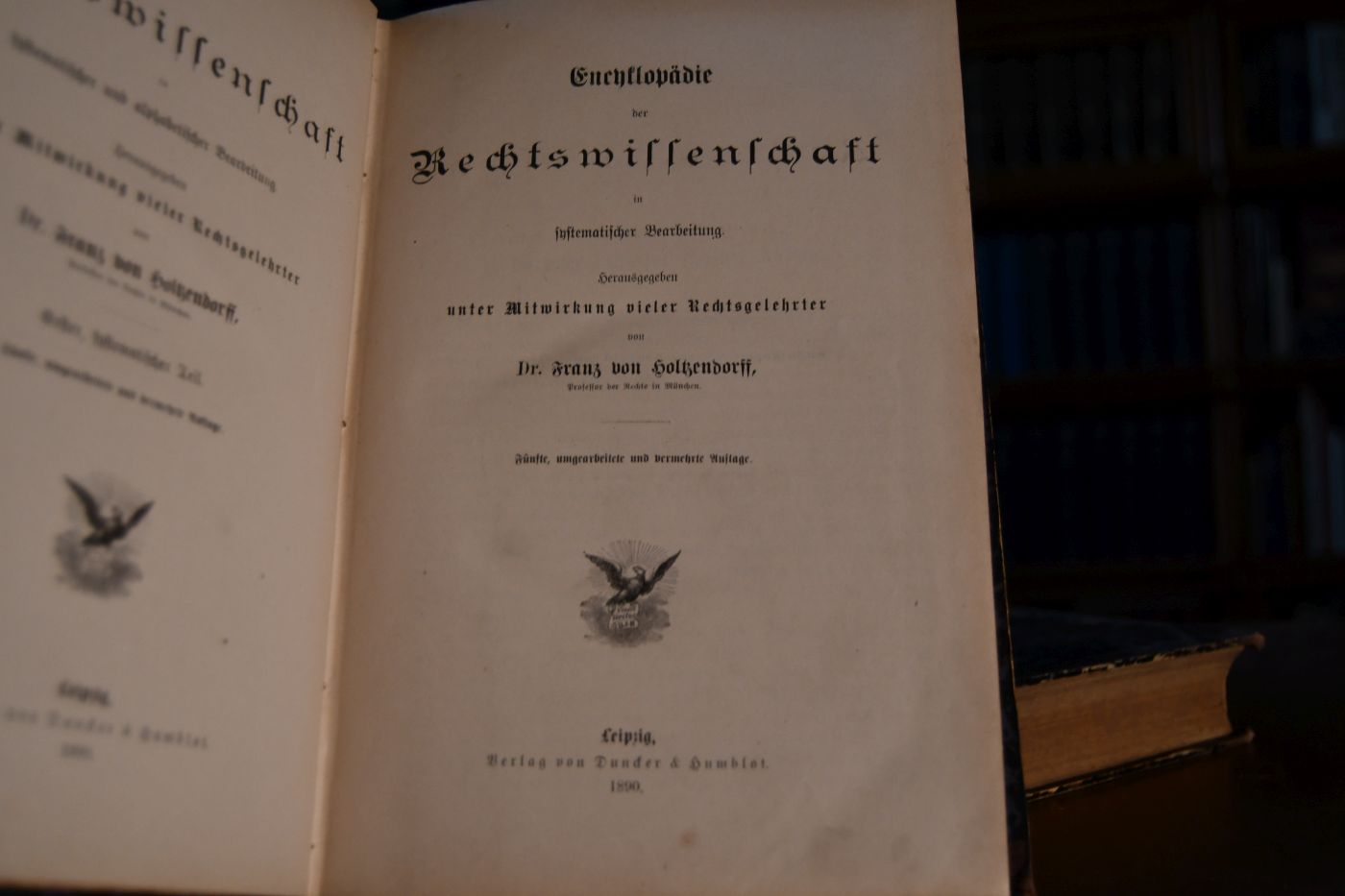 Encyklopädie der Rechtswissenschaft in systematischer und alphabetischer Bearbeitung. Erster, systematischer Teil (apart) in 2 Bänden.