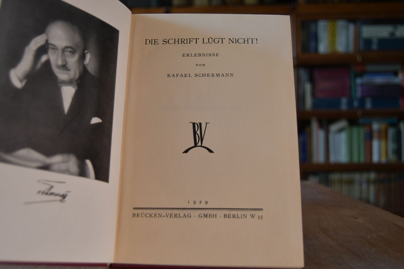 Die Schrift lügt nicht! Erlebnisse von Rafael Schermann.