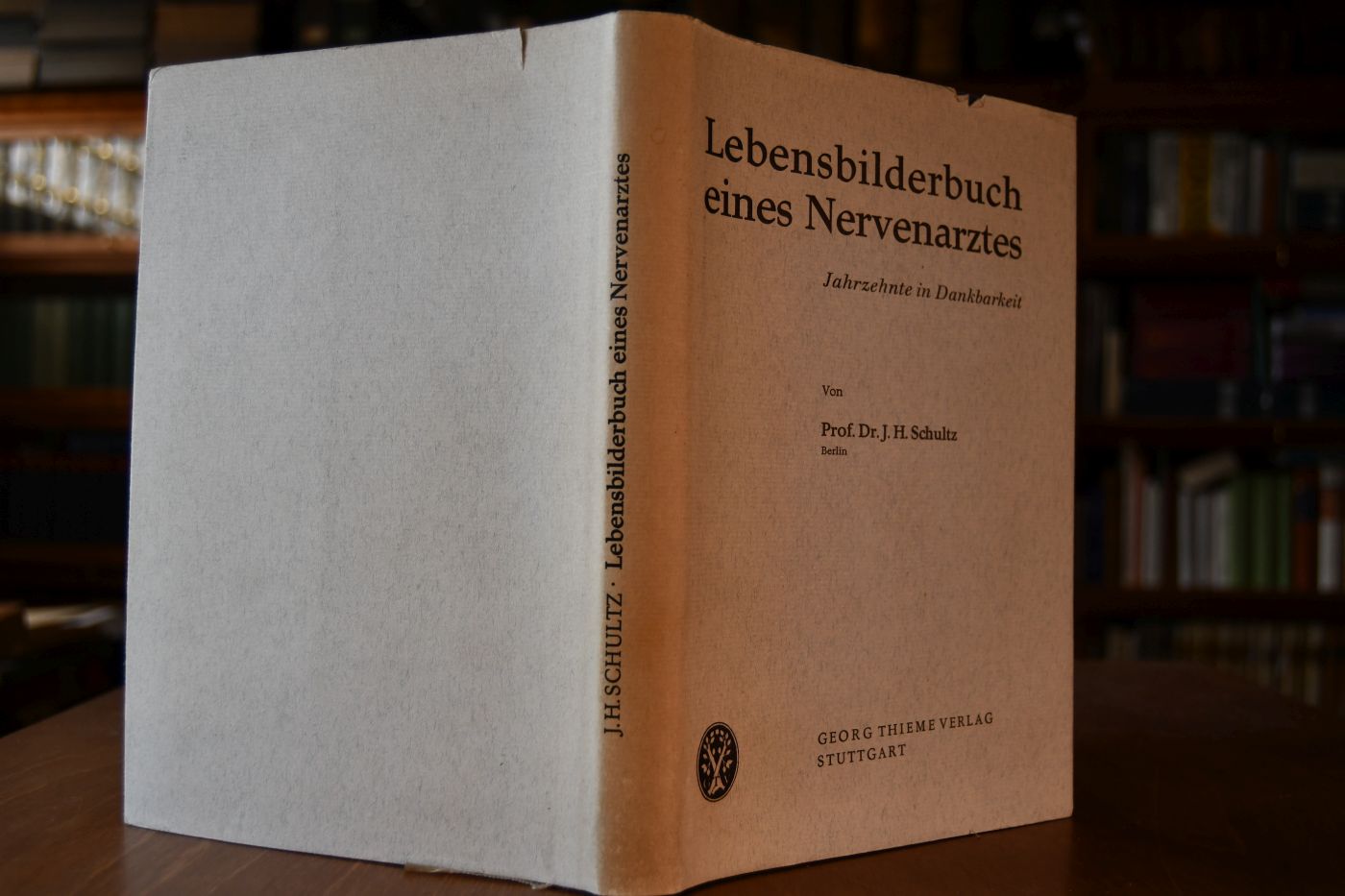 Lebensbilderbuch eines Nervenarztes. Jahrzehnte in Dankbarkeit.