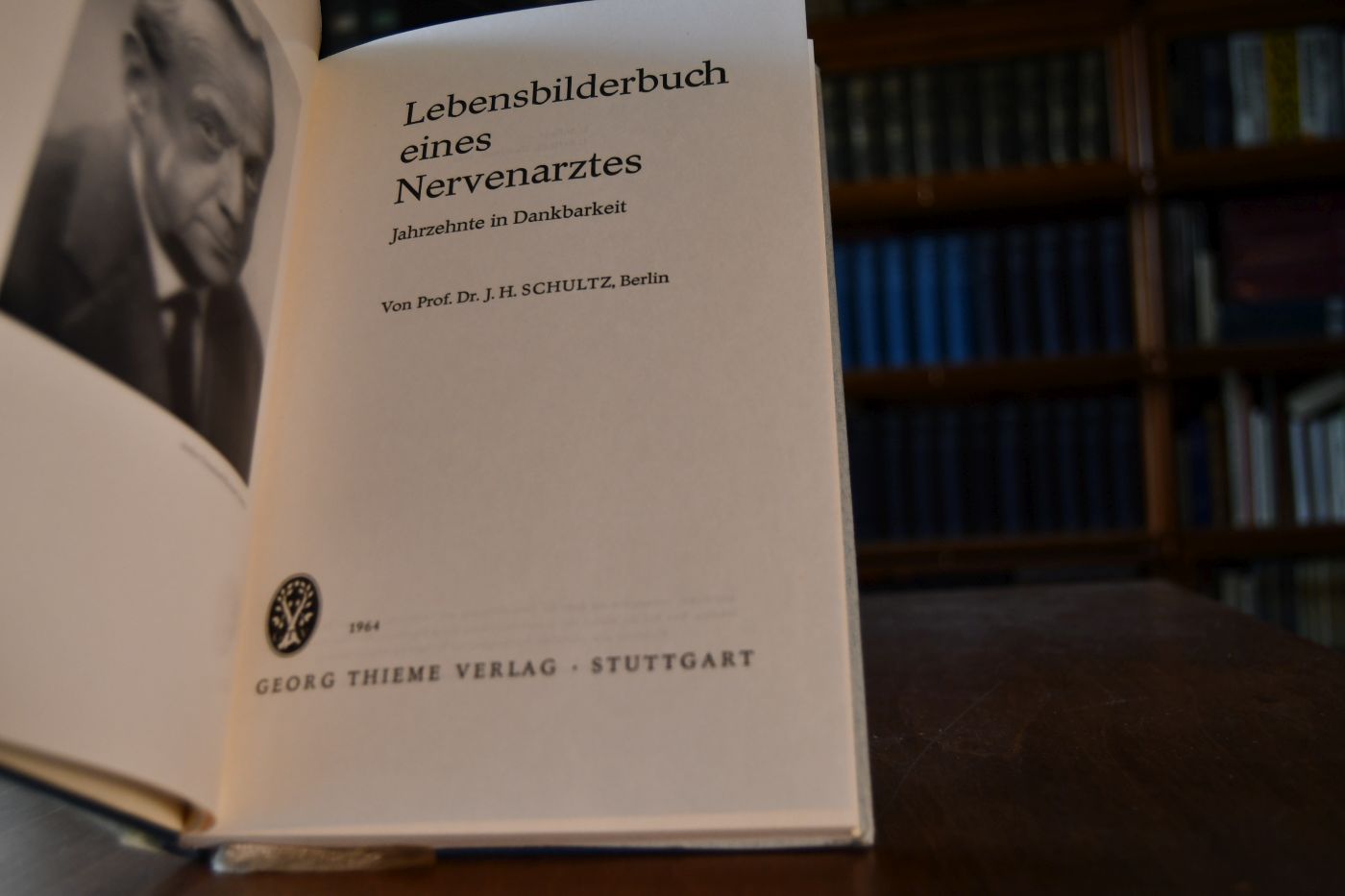 Lebensbilderbuch eines Nervenarztes. Jahrzehnte in Dankbarkeit.