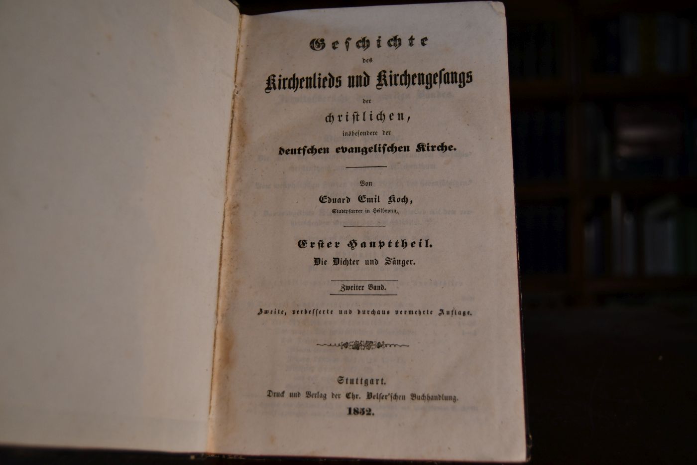 Geschichte des Kirchenlieds und Kirchengesangs der christlichen, insbesondere der deutschen evangelischen Kirche, Erster Haupttheil Die Dichter und Sänger, 2. Band (apart)
