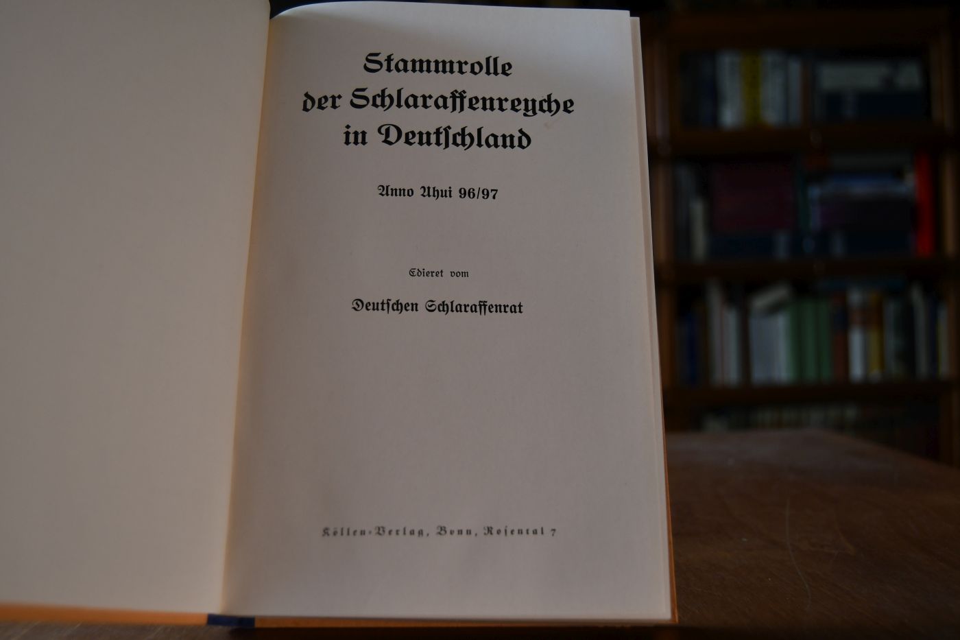 Stammrolle der Schlaraffenreyche in Deutschland Anno Uhui 96/97.