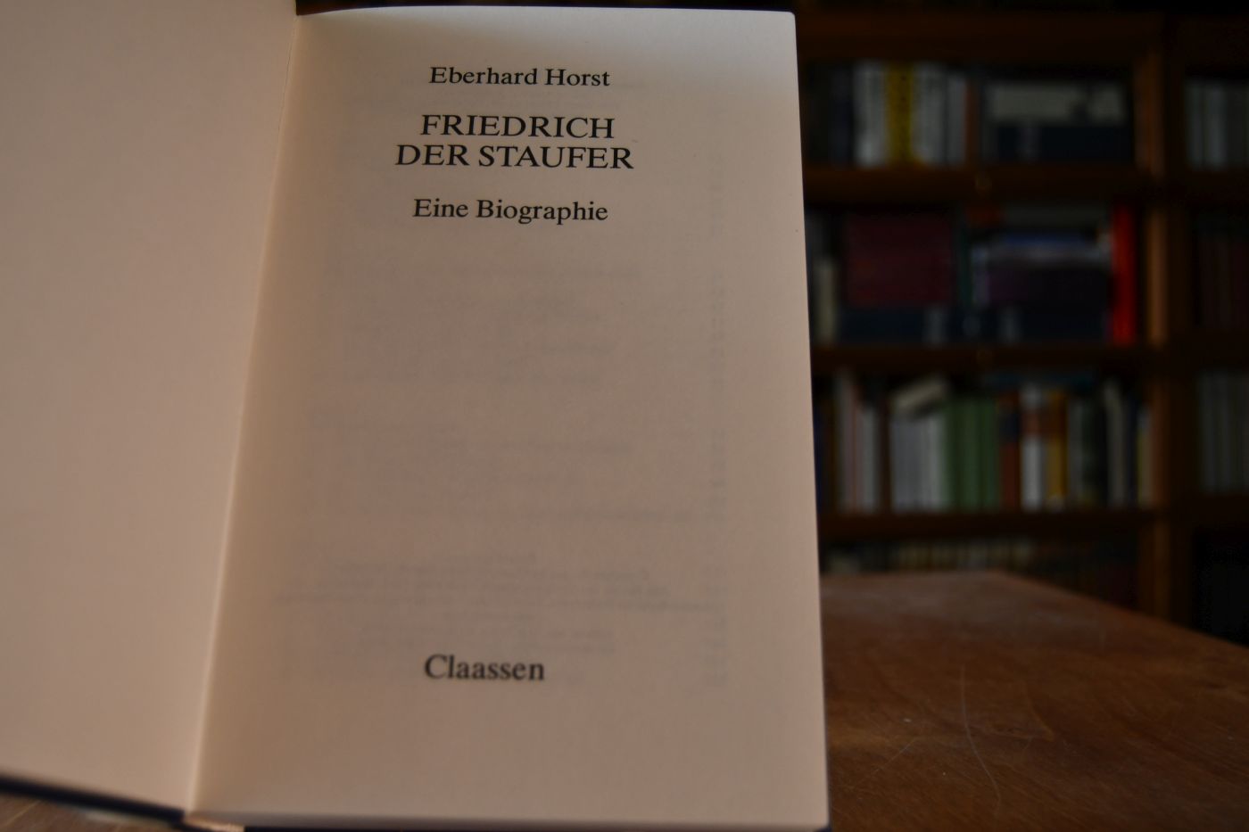 Friedrich der Staufer. Eine Biographie.