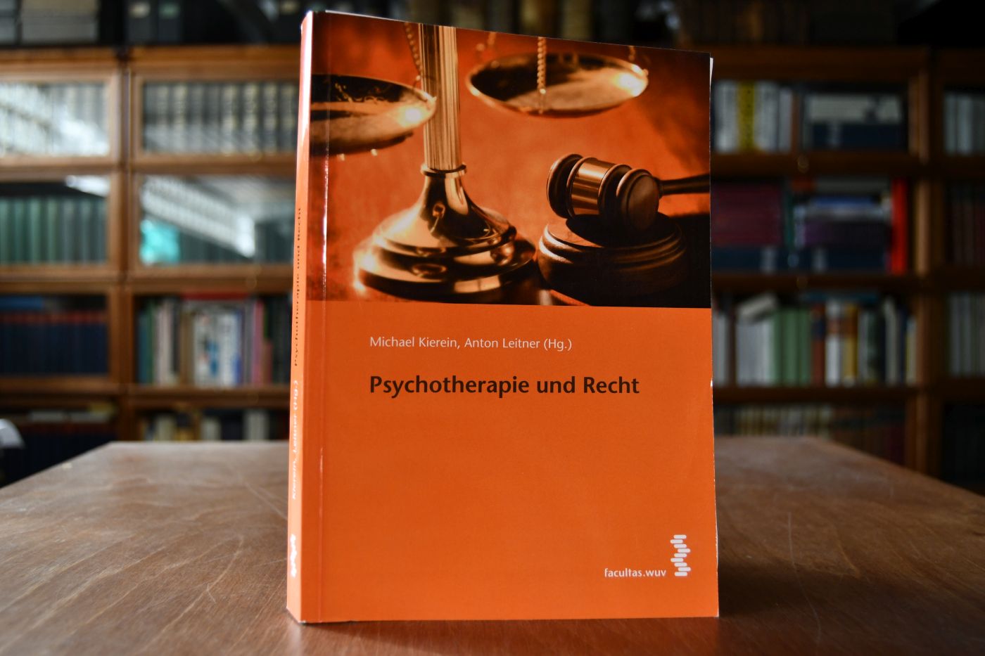 Psychotherapie und Recht. Anlässlich 20 Jahre Österreichisches Psychotherapiegesetz.