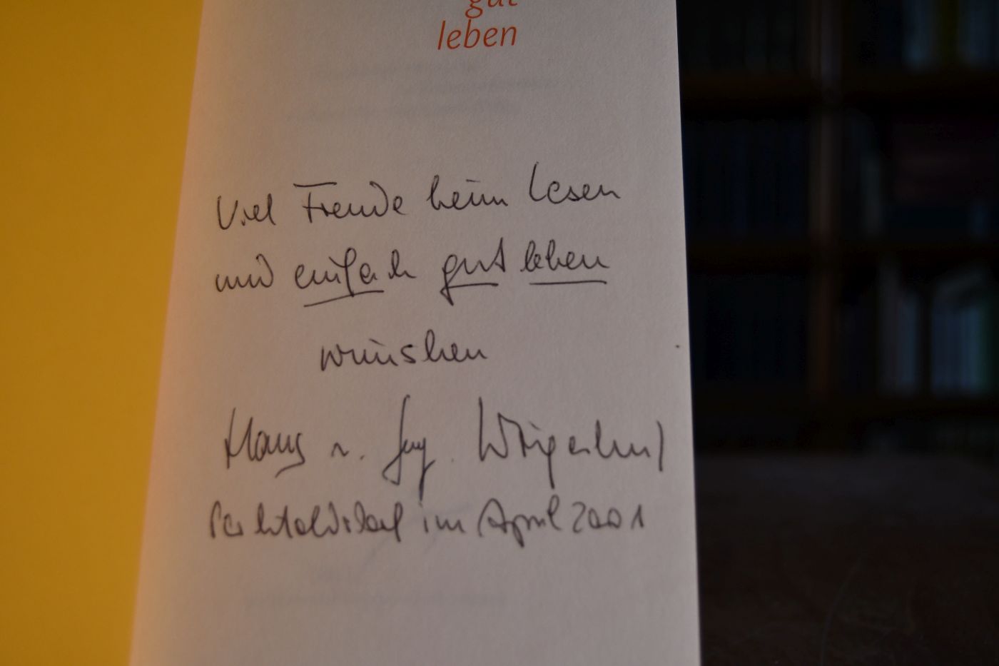 einfach gut leben. Ganzheitsmedizinische Gedanken und Impulse zur bewussten Lebensgestaltung.
