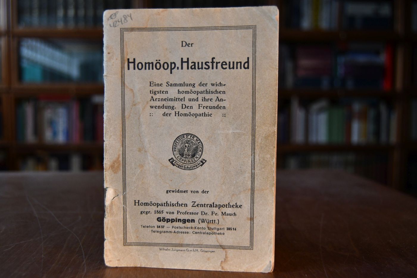 Der Homöop. Hausfreund. Eine Sammlung der wichtigsten homöopathischen Arzneimittel und ihre Anwendung. Den Freunden der Homöopathie.