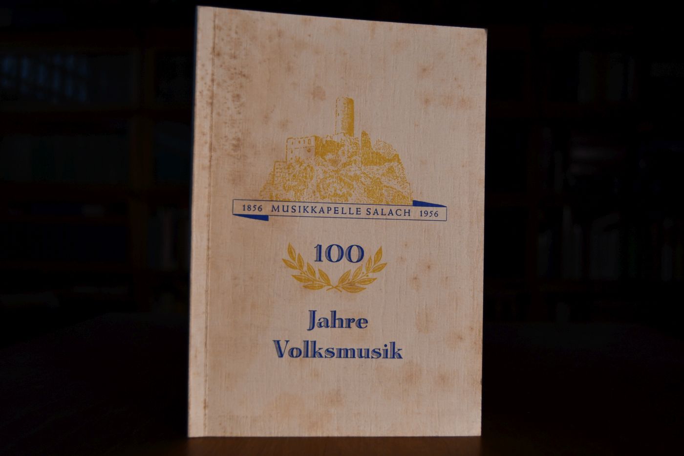 Festschrift zur Feier des 100jährigen Bestehens der Musikkapelle Salach und der damit verbundenen Fahnenweihe am 28. und 29. Juli 1956 in Salach Kreis Göppingen.