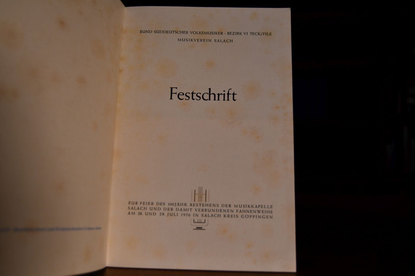 Festschrift zur Feier des 100jährigen Bestehens der Musikkapelle Salach und der damit verbundenen Fahnenweihe am 28. und 29. Juli 1956 in Salach Kreis Göppingen.