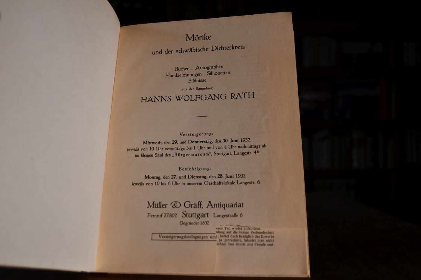 Mörike und der schwäbische Dichterkreis. Bücher, Autographen, Handzeichnungen, Silhouetten, Bildnisse aus der Sammlung Hanns Wolfgang Rath. Versteigerung 29.-30. Juni 1932.