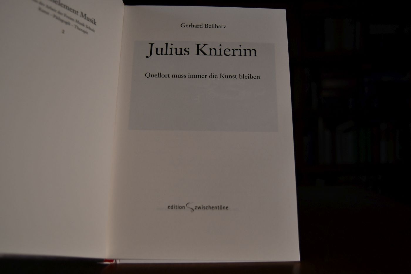 Julius Knierim. Quellort muss immer die Kunst bleiben.